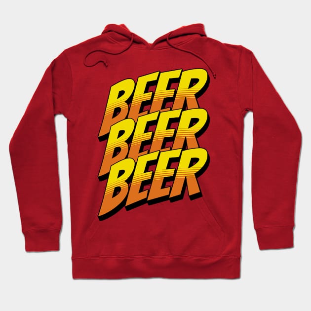 Beer Beer Beer Hoodie by ArtisticRaccoon